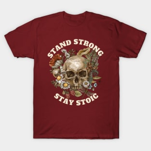 Stay Strong Stay Stoic T-Shirt